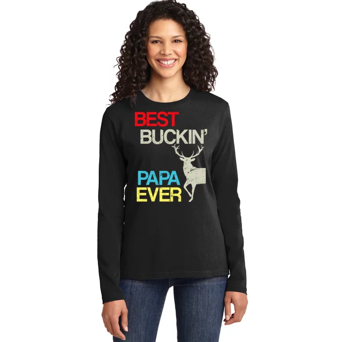 Vintage Best Buckin Papa Hunting Ladies Long Sleeve Shirt