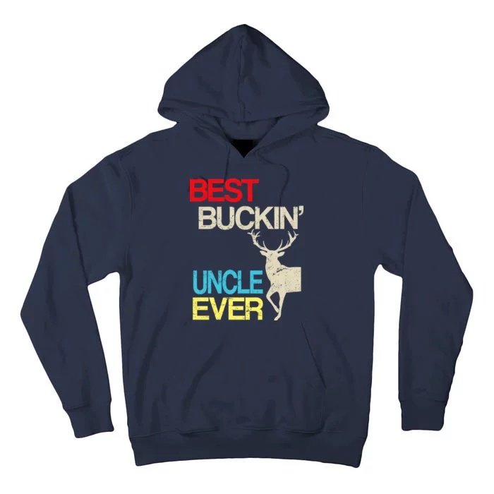 Vintage Best Buckin Uncle Hunting Tall Hoodie