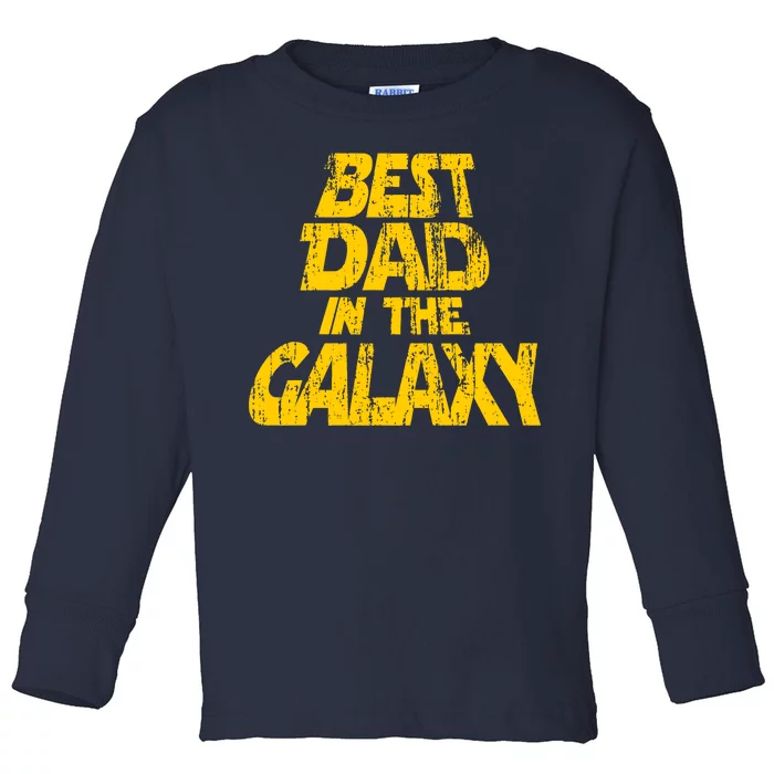 Vintage Best Dad In The Galaxy Toddler Long Sleeve Shirt