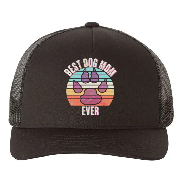 Vintage Best Dog Mom Ever Yupoong Adult 5-Panel Trucker Hat