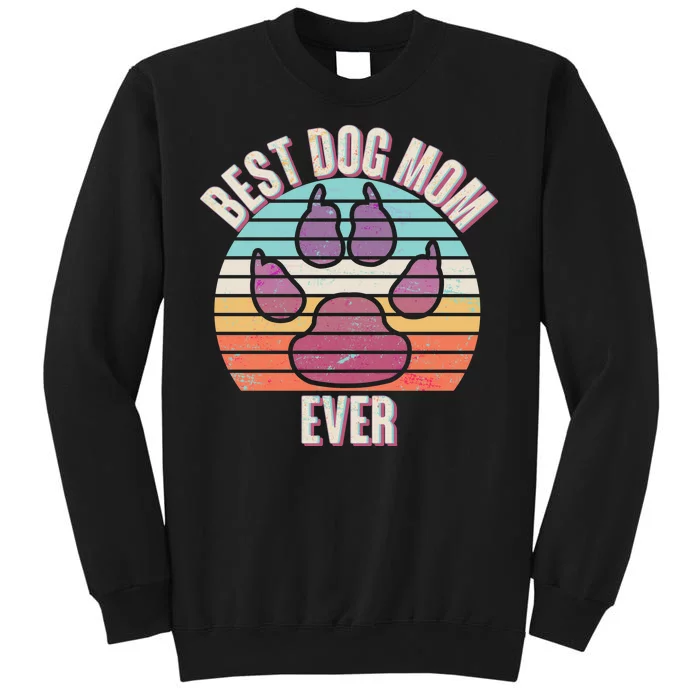 Vintage Best Dog Mom Ever Tall Sweatshirt