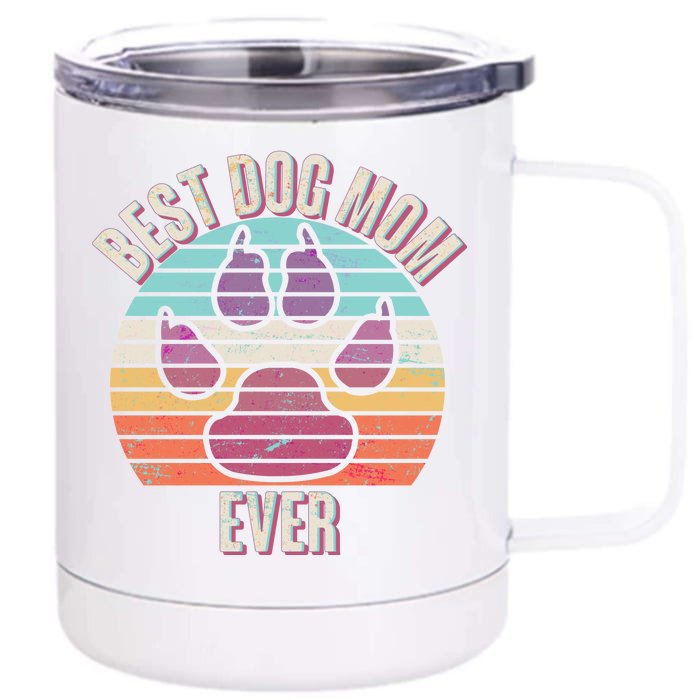 Vintage Best Dog Mom Ever Front & Back 12oz Stainless Steel Tumbler Cup