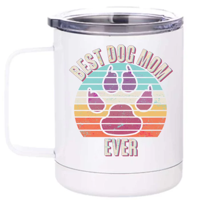 Vintage Best Dog Mom Ever Front & Back 12oz Stainless Steel Tumbler Cup