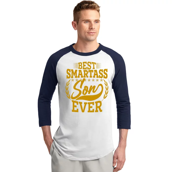 Vintage Best Smartass Son Ever Baseball Sleeve Shirt