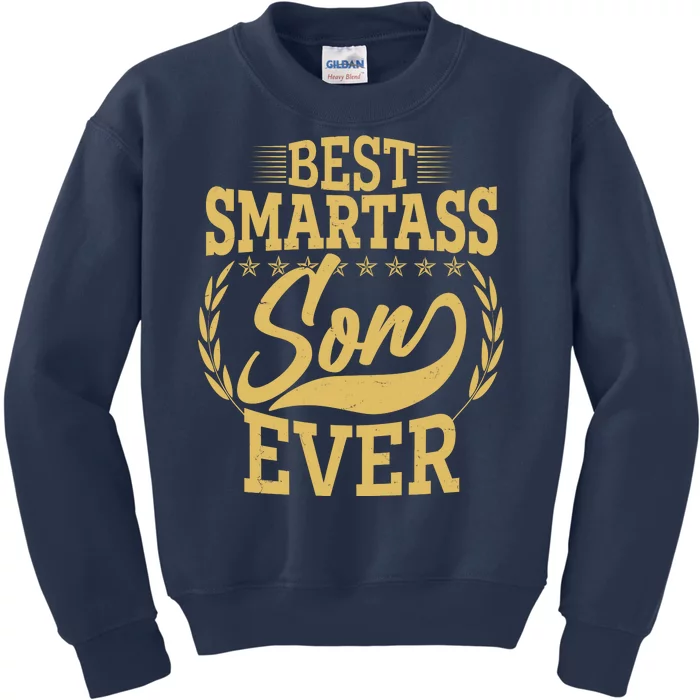 Vintage Best Smartass Son Ever Kids Sweatshirt