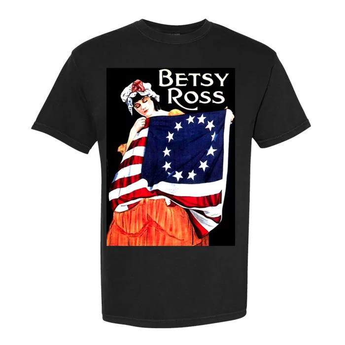 Vintage Betsy Ross American Flag 1776 Art Garment-Dyed Heavyweight T-Shirt