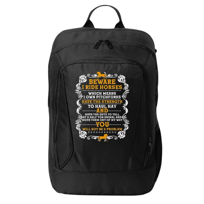 Vintage Beware I Ride Horses City Backpack