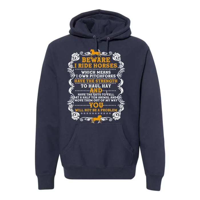 Vintage Beware I Ride Horses Premium Hoodie