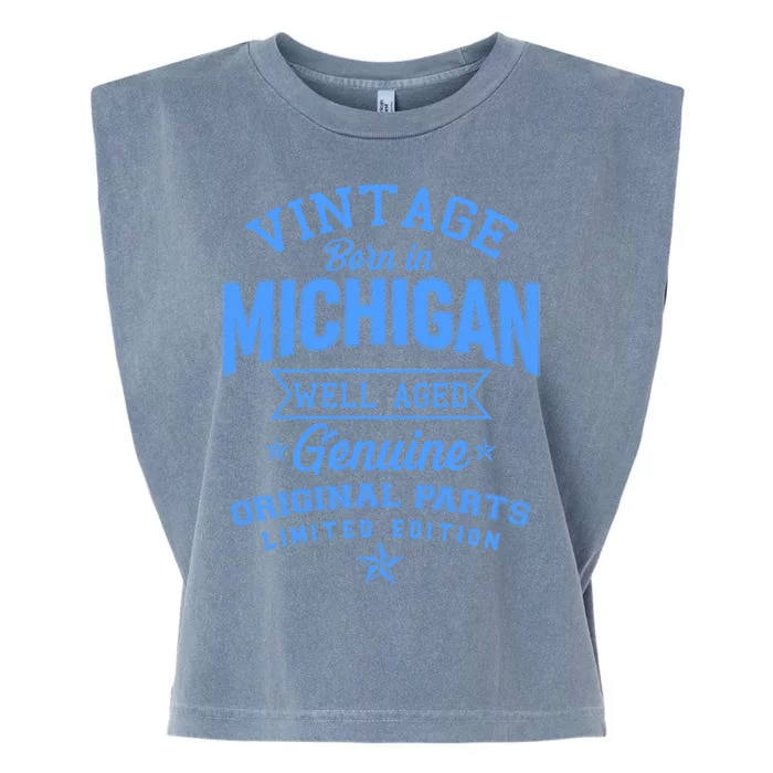 Vintage Born In Michigan Well Aged Garment-Dyed Women's Muscle Tee