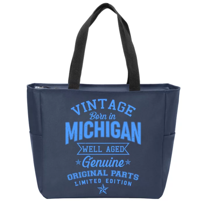 Vintage Born In Michigan Well Aged Zip Tote Bag