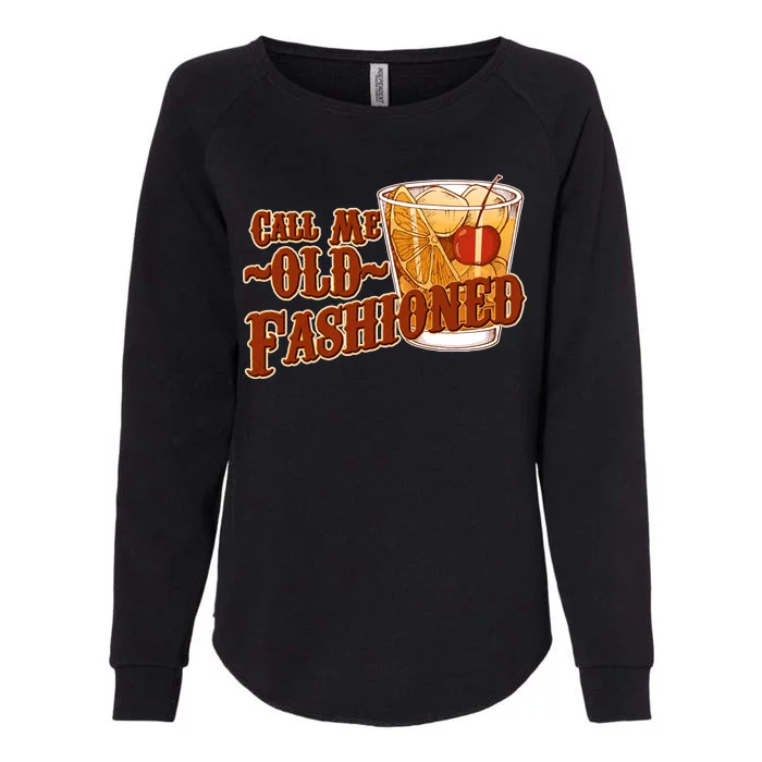 Vintage Call Me Old Fashioned Womens California Wash Sweatshirt