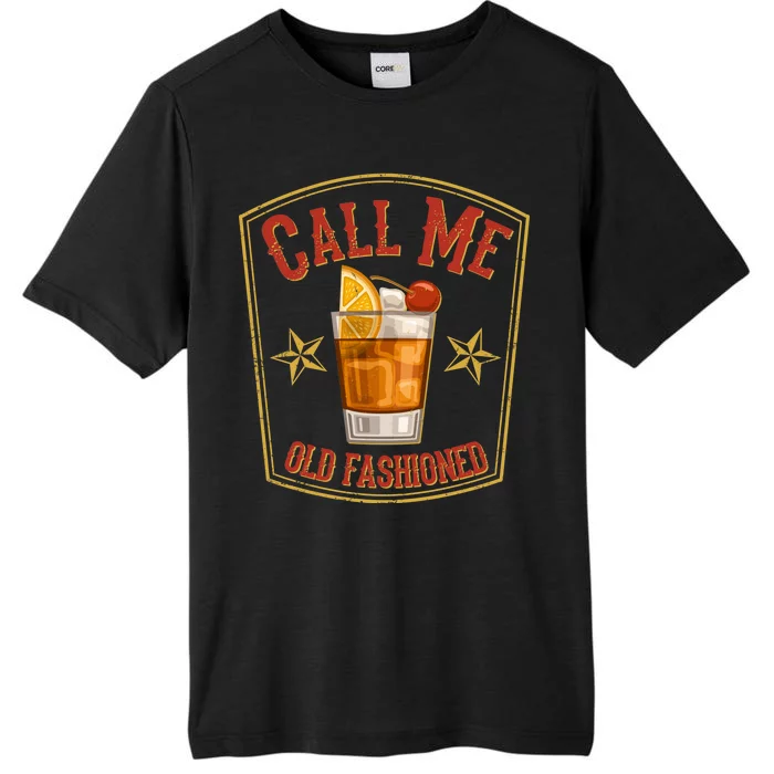 Vintage Call Me Old Fashioned Whiskey ChromaSoft Performance T-Shirt