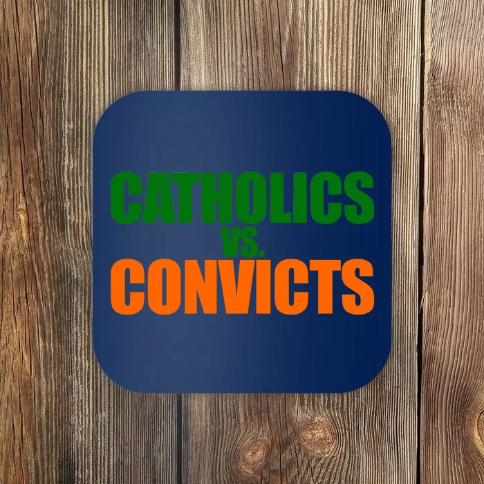 Vintage Catholics Vs. Convicts 1988 Classic Coaster