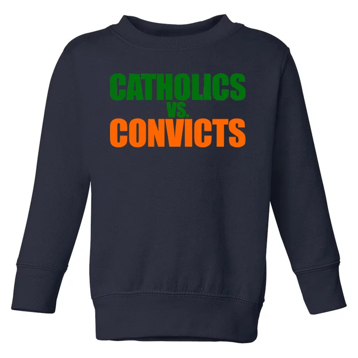 Vintage Catholics Vs. Convicts 1988 Classic Toddler Sweatshirt