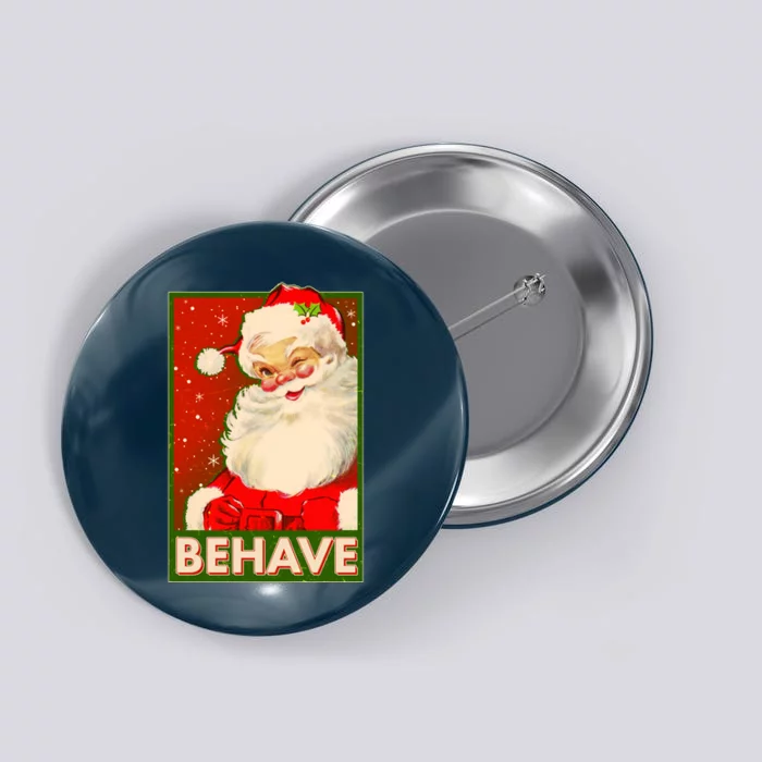 Vintage Christmas Behave Winking Santa Claus Button