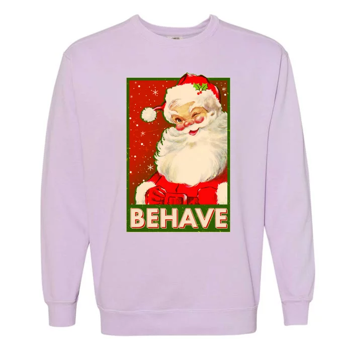 Vintage Christmas Behave Winking Santa Claus Garment-Dyed Sweatshirt