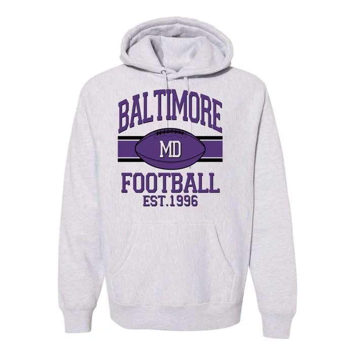 Vintage Classic Baltimore Maryland Ravens Football EST1996 Premium Hoodie