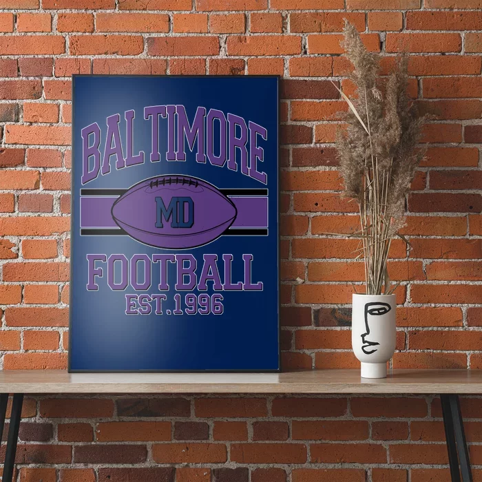 Vintage Classic Baltimore Maryland Ravens Football EST1996 Poster