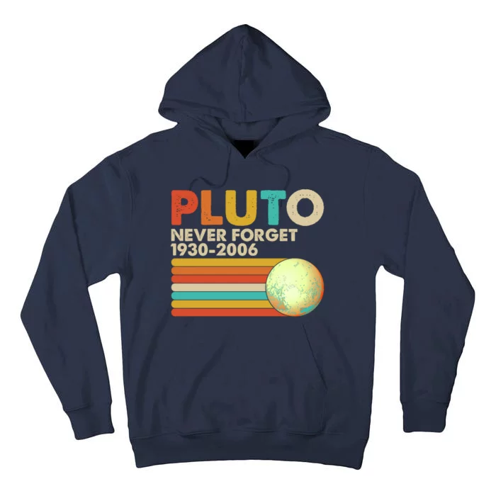 Vintage Colors Pluto Never Forget 1930-2006 Tall Hoodie