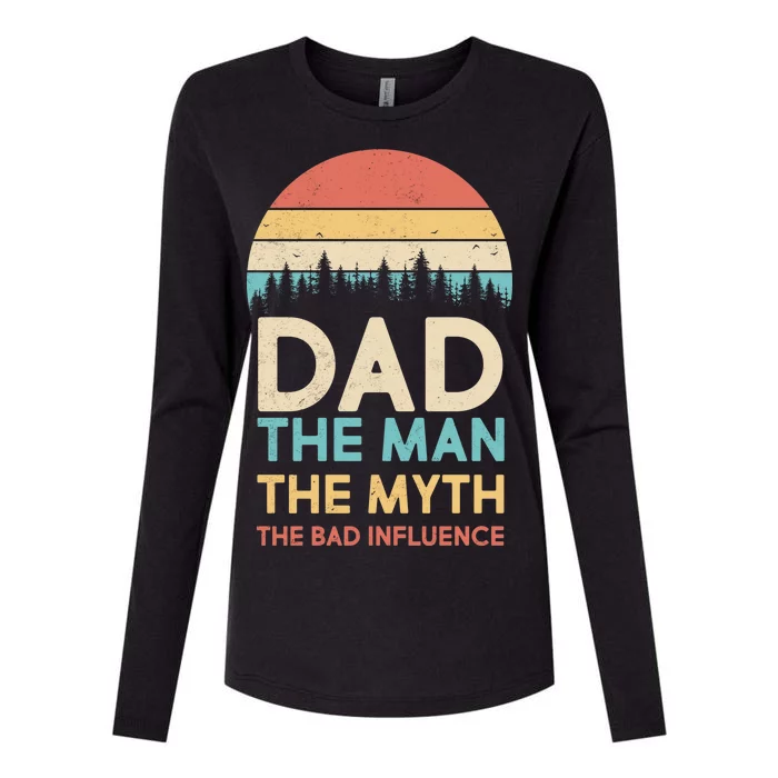 Vintage Dad Man Myth The Bad Influence Womens Cotton Relaxed Long Sleeve T-Shirt