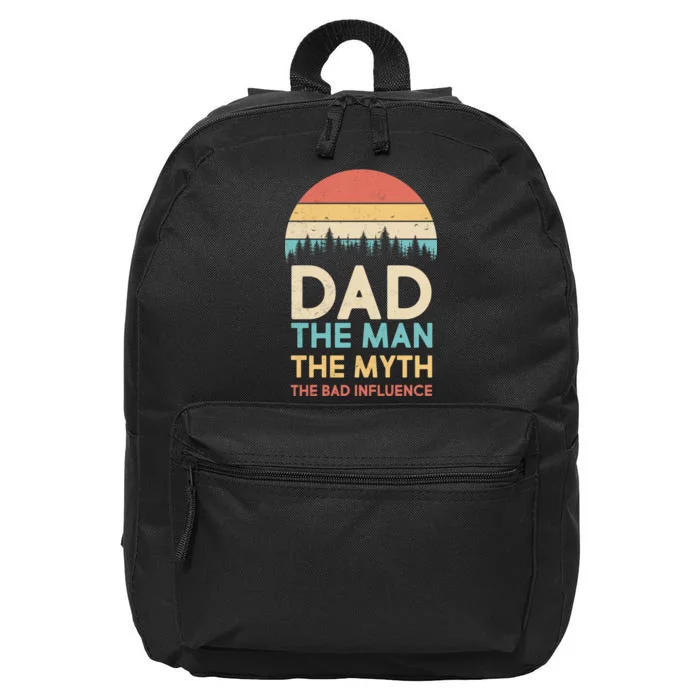 Vintage Dad Man Myth The Bad Influence 16 in Basic Backpack