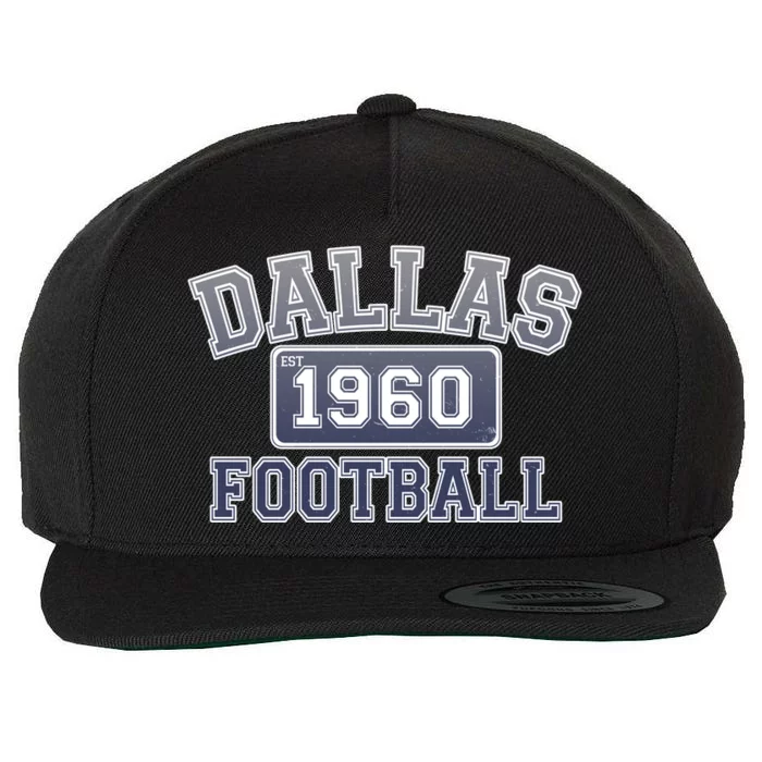 Vintage Dallas Texas Football Est 1960 Wool Snapback Cap