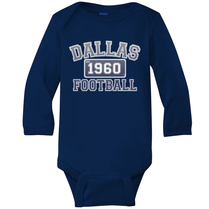 Vintage Dallas Texas Football Est 1960 Baby Long Sleeve Bodysuit