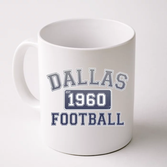 Vintage Dallas Texas Football Est 1960 Front & Back Coffee Mug