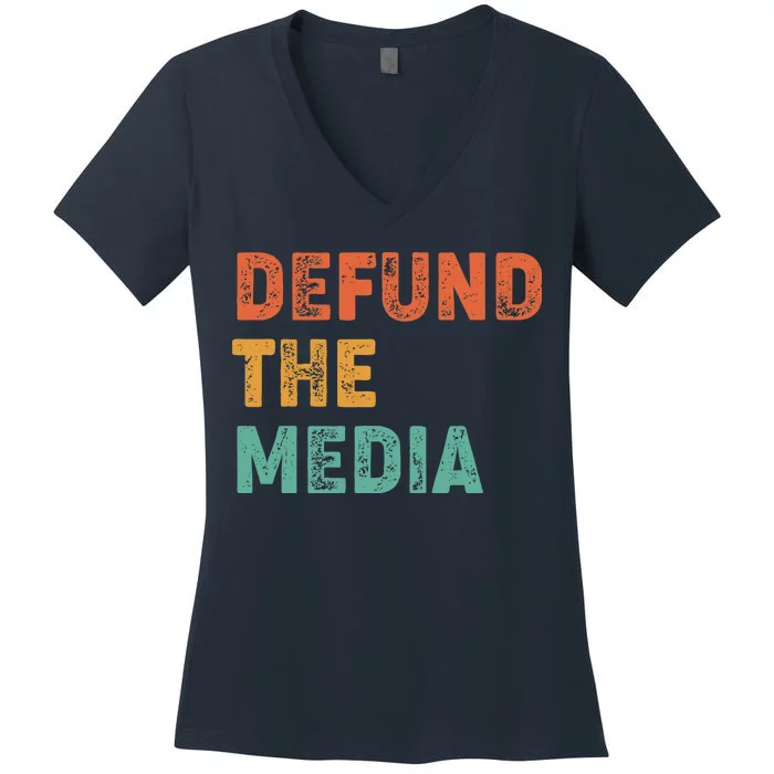 Vintage Defund The Media Women's V-Neck T-Shirt