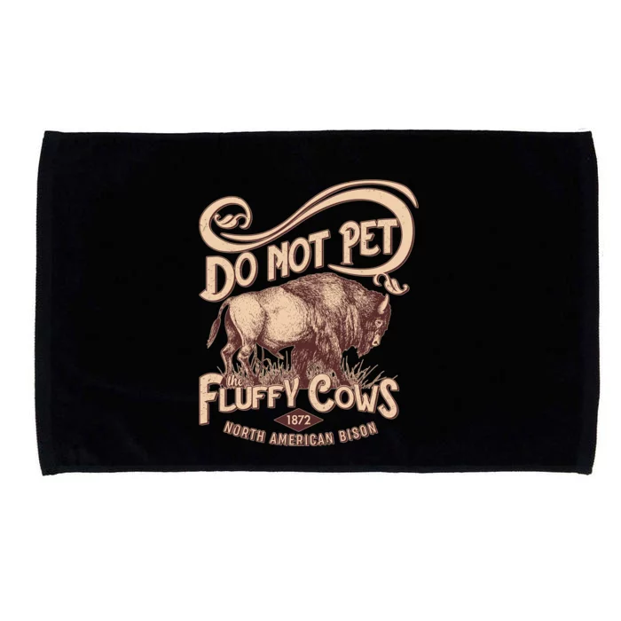 Vintage Do Not Pet The Fluffy Cows Microfiber Hand Towel