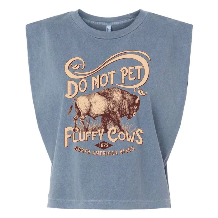 Vintage Do Not Pet The Fluffy Cows Garment-Dyed Women's Muscle Tee