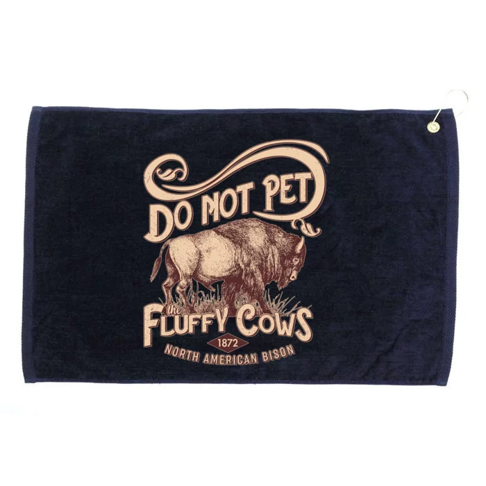 Vintage Do Not Pet The Fluffy Cows Grommeted Golf Towel