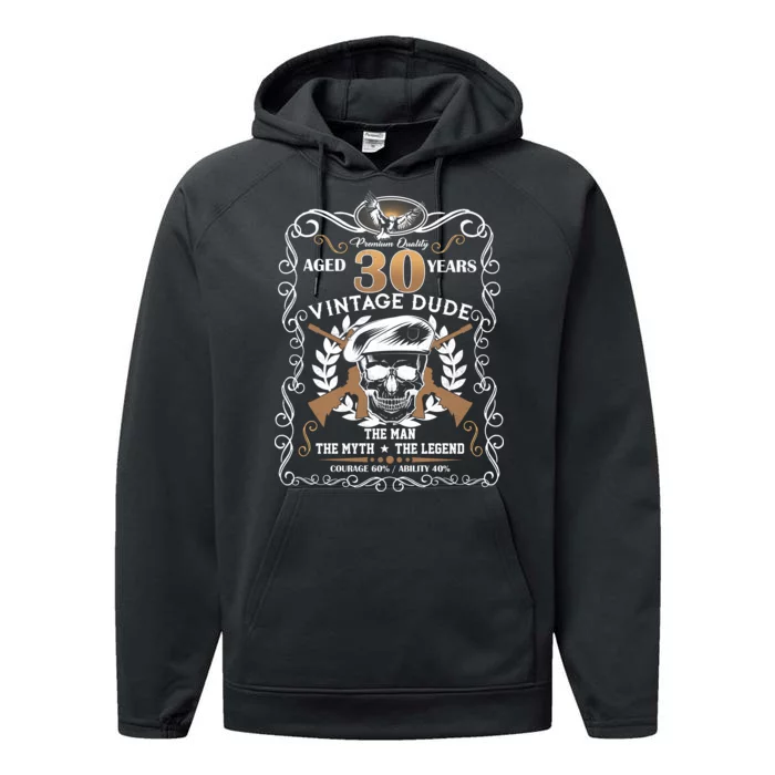 Vintage Dude Aged 30 Years Man Myth Legend 30th Birthday Performance Fleece Hoodie