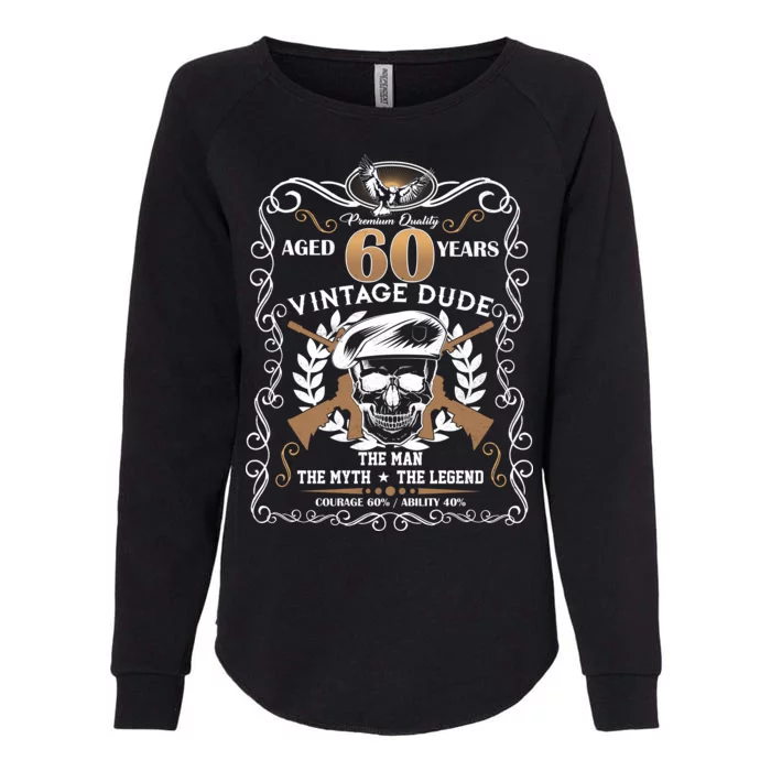 Vintage Dude Aged 60 Years Man Myth Legend 60th Birthday Womens California Wash Sweatshirt