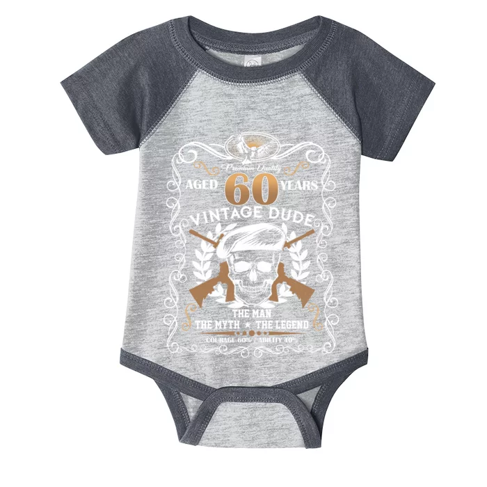 Vintage Dude Aged 60 Years Man Myth Legend 60th Birthday Infant Baby Jersey Bodysuit