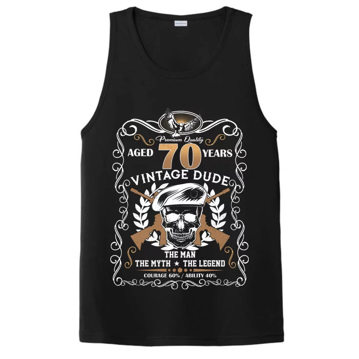 Vintage Dude Aged 70 Years Man Myth Legend 70th Birthday Performance Tank