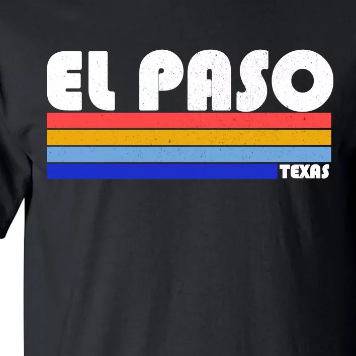 Vintage El Paso Texas Tall T-Shirt