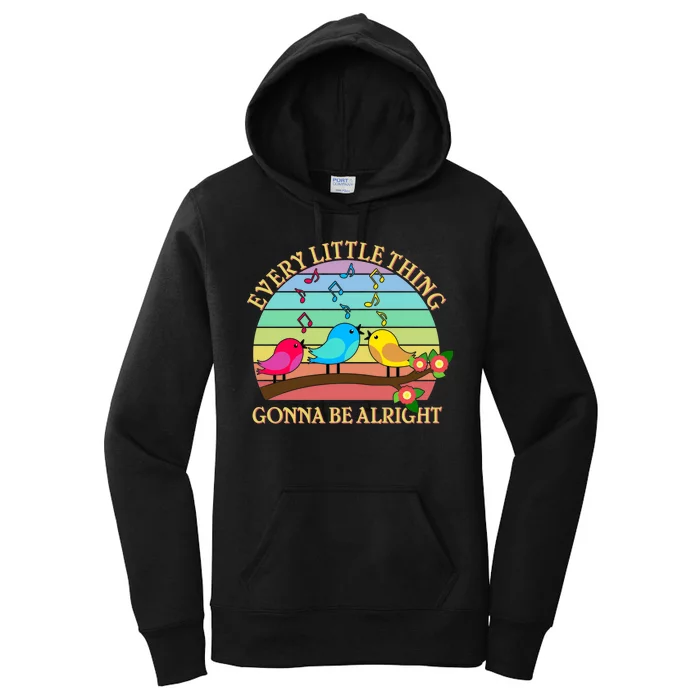 Vintage Every Little Thing Is Gonna Be Alright Birds Women's Pullover Hoodie