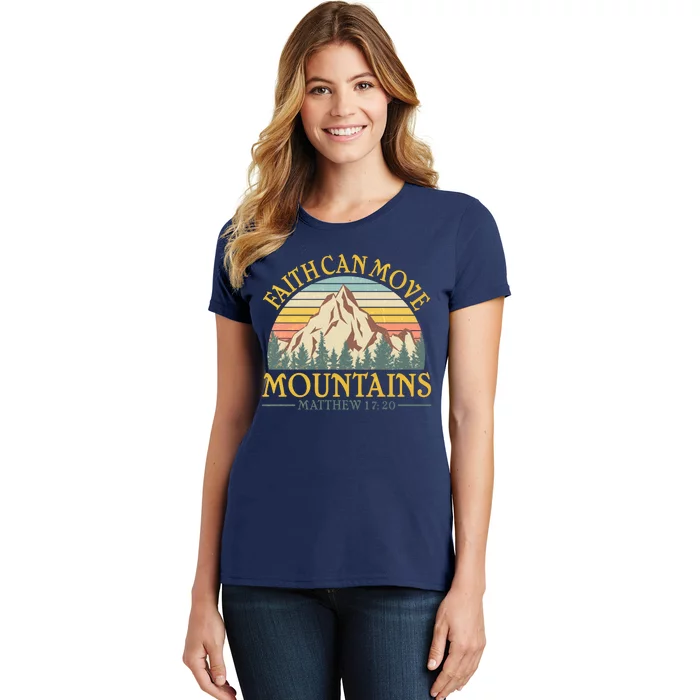 Vintage Faith Can Move Mountains Matthew 17:20 Women's T-Shirt