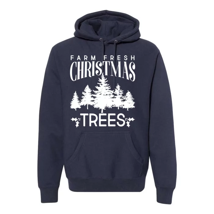 Vintage Farm Fresh Christmas Trees Premium Hoodie