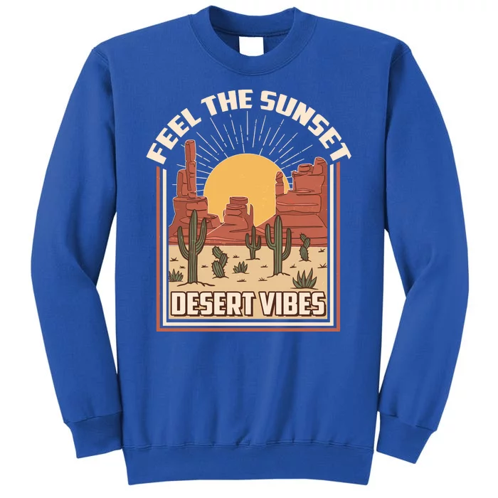 Vintage Feel The Sunset Desert Vibes Sweatshirt