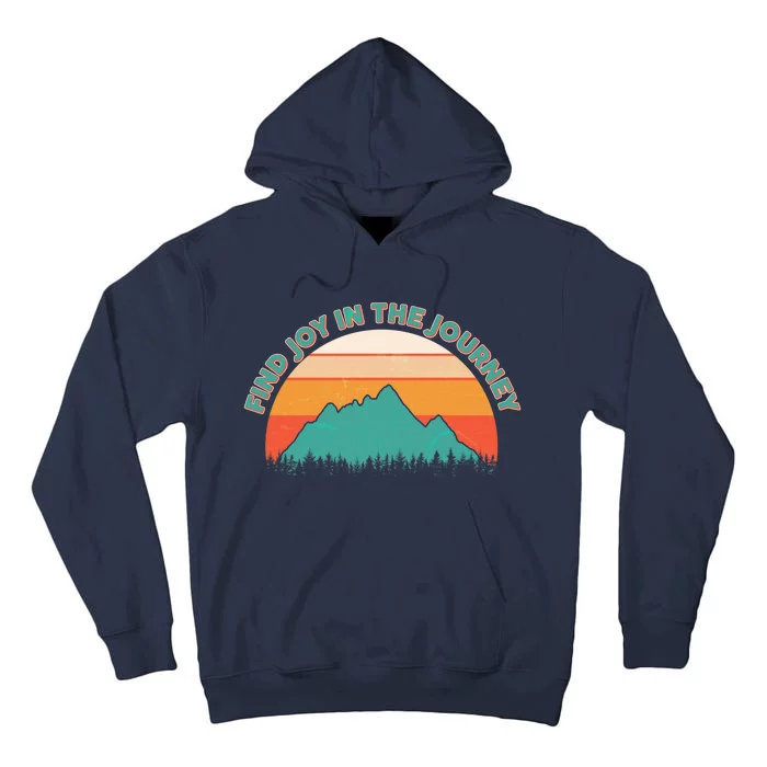 Vintage Find Joy In The Journey Tall Hoodie