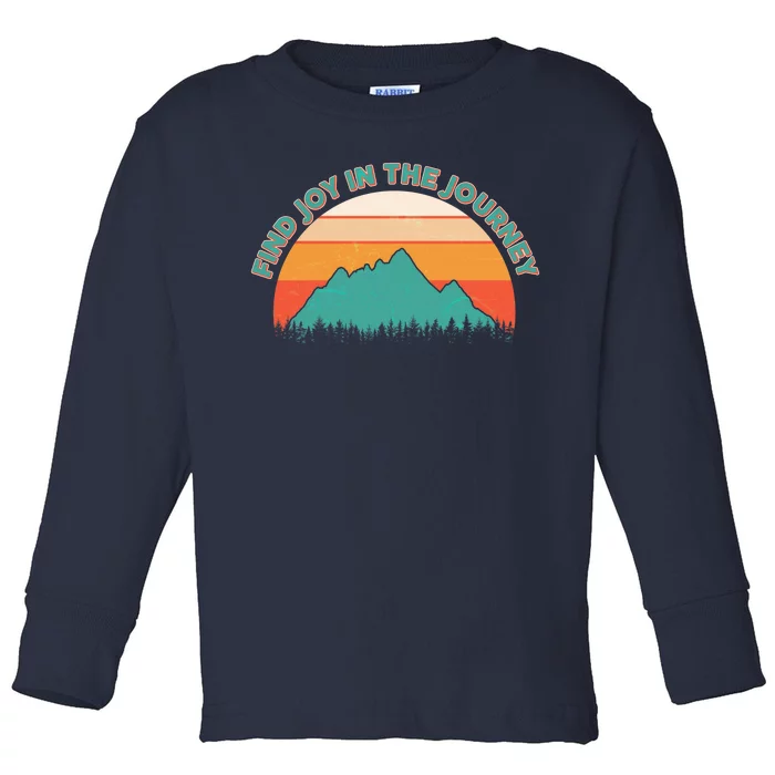 Vintage Find Joy In The Journey Toddler Long Sleeve Shirt