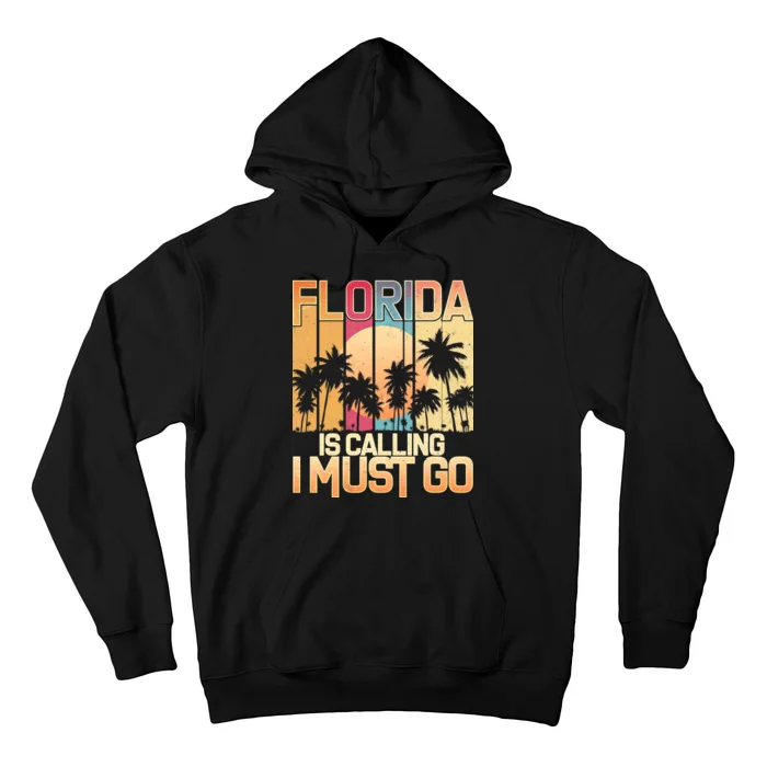 Vintage Florida Is Calling I Must Go Hoodie