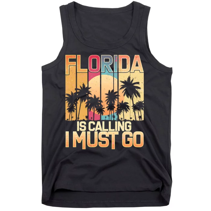 Vintage Florida Is Calling I Must Go Tank Top