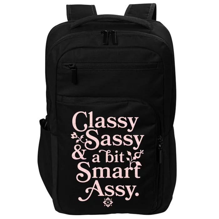 Vintage Funny Classy Sassy & A Bit Smart Assy Impact Tech Backpack