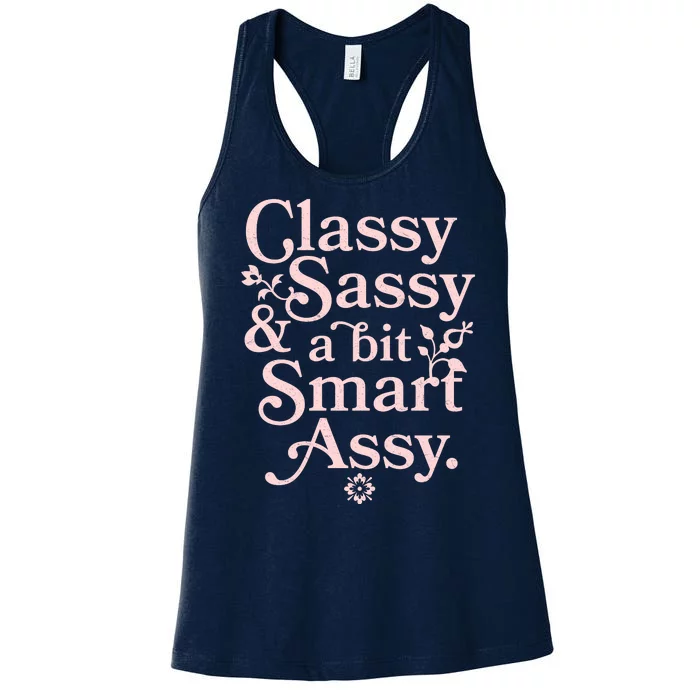 Vintage Funny Classy Sassy & A Bit Smart Assy Women's Racerback Tank