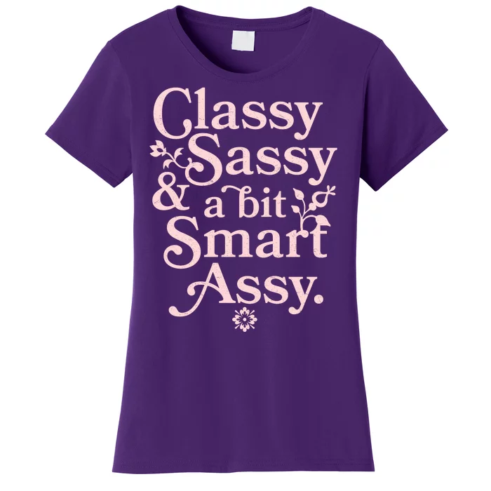 Vintage Funny Classy Sassy & A Bit Smart Assy Women's T-Shirt