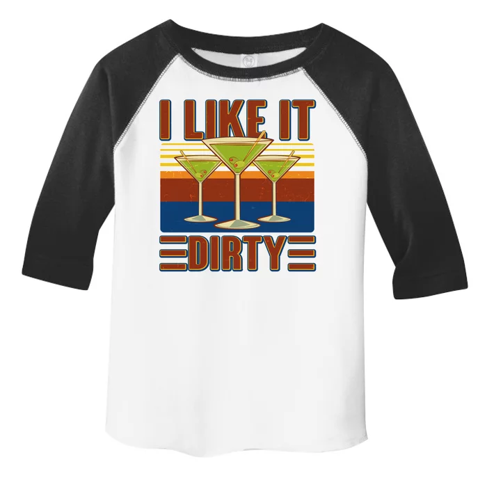 Vintage Funny I Like It Dirty Martini Drinks Toddler Fine Jersey T-Shirt