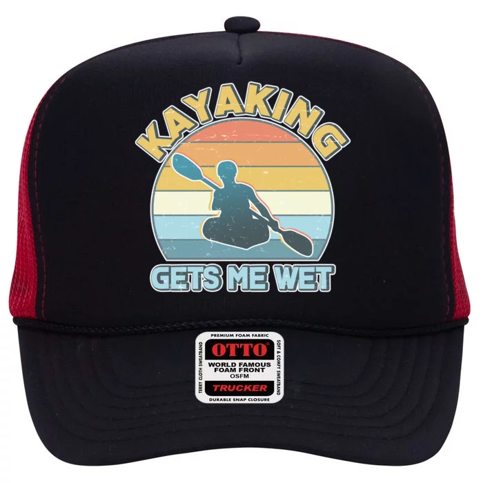 Vintage Funny Kayaking Get Me Wet High Crown Mesh Trucker Hat